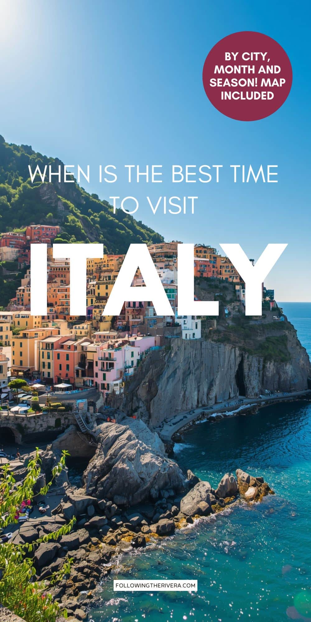 A colorful town on the cliffs in Italy - When is the best time to visit Italy