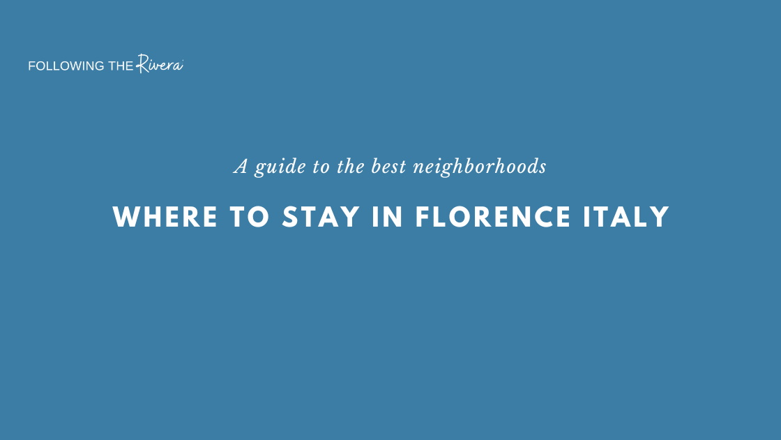 Where to stay in Florence header text on a blue background