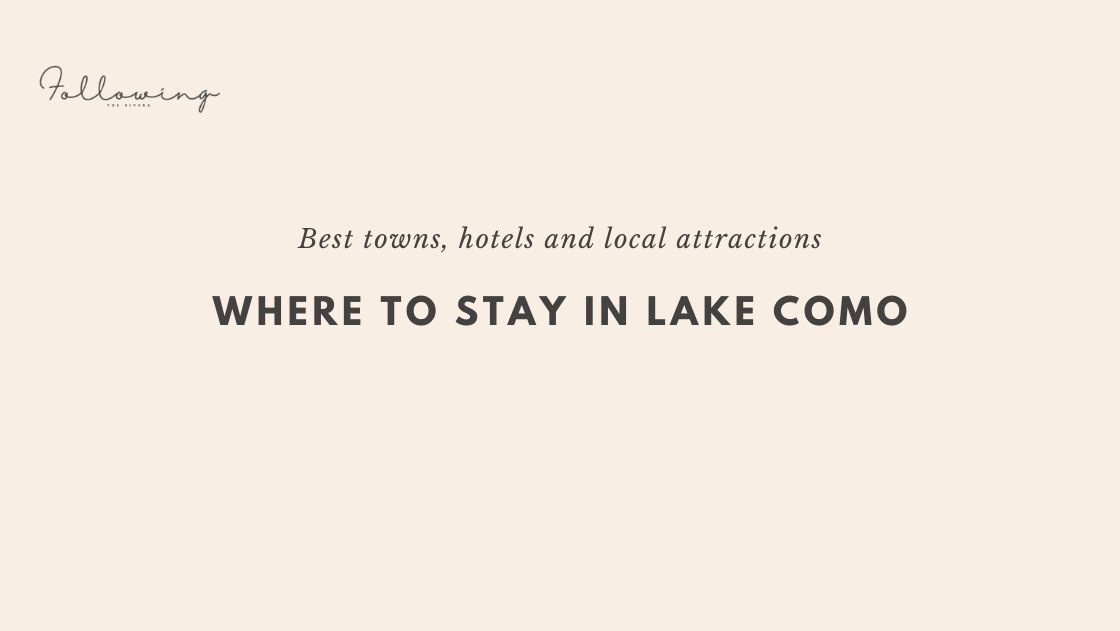 Where to stay in Lake Como header